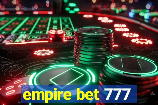 empire bet 777