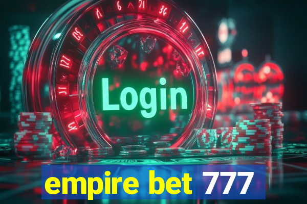 empire bet 777