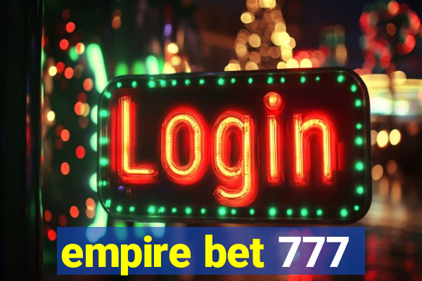 empire bet 777