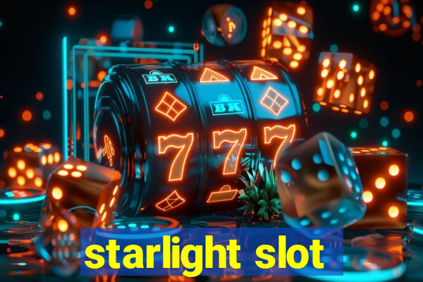 starlight slot