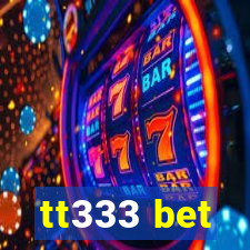 tt333 bet