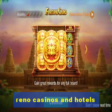 reno casinos and hotels