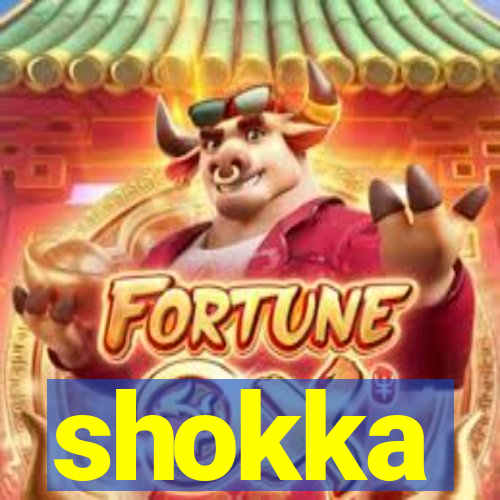 shokka