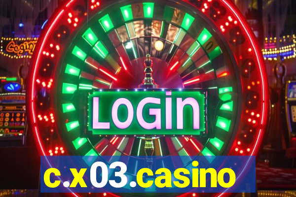 c.x03.casino