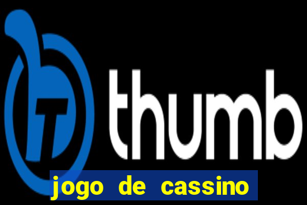 jogo de cassino sem depósito