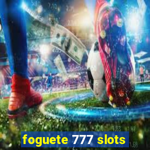 foguete 777 slots