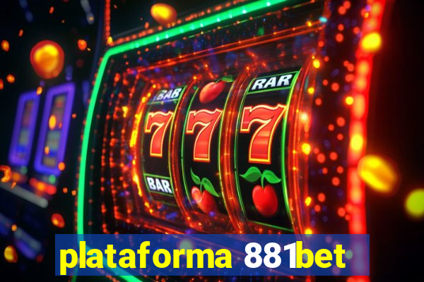 plataforma 881bet