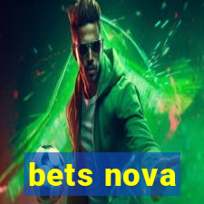 bets nova