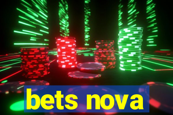 bets nova