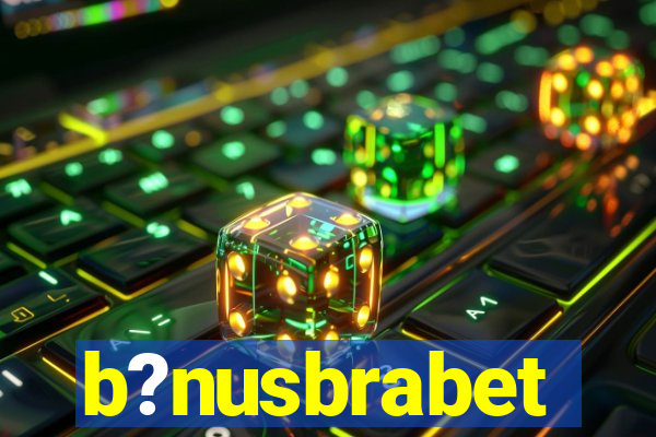 b?nusbrabet