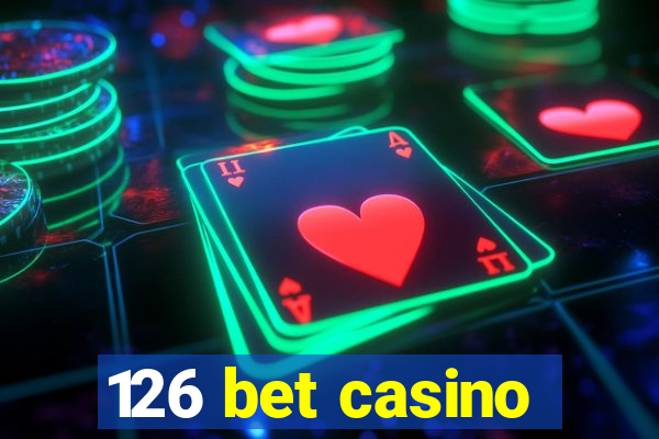 126 bet casino