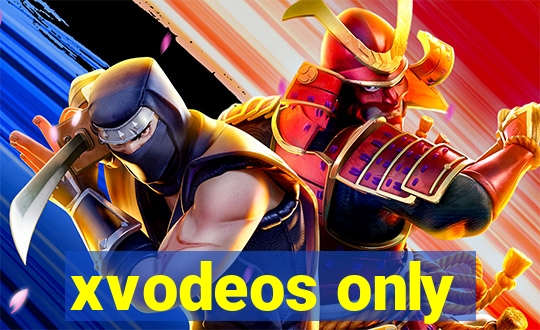 xvodeos only