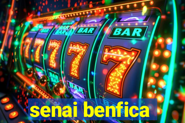 senai benfica