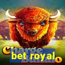 bet royal