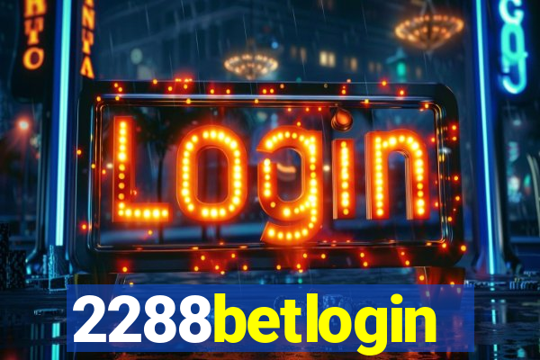 2288betlogin