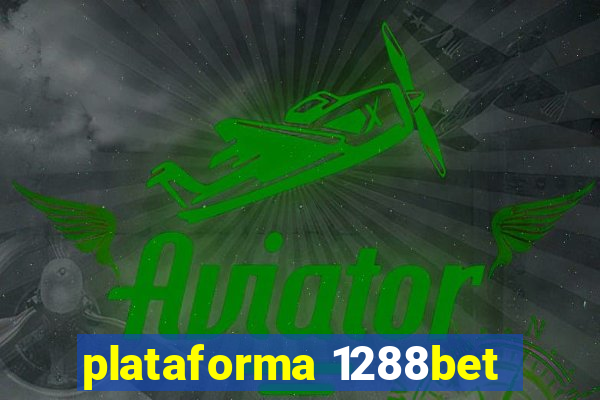 plataforma 1288bet