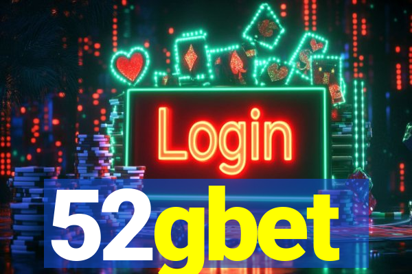 52gbet