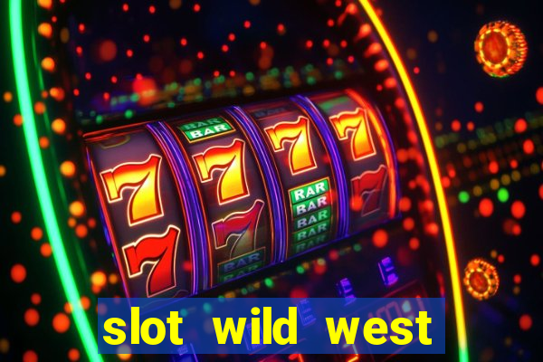 slot wild west gold pragmatic