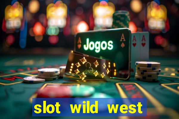 slot wild west gold pragmatic