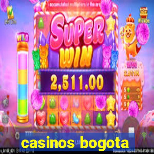 casinos bogota