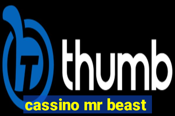 cassino mr beast