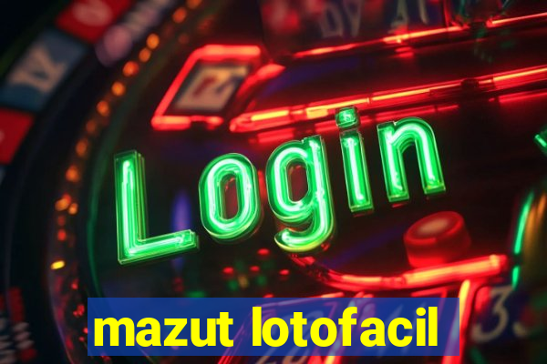 mazut lotofacil