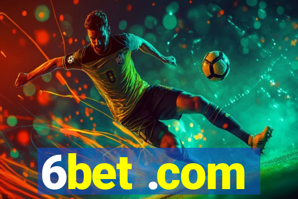 6bet .com