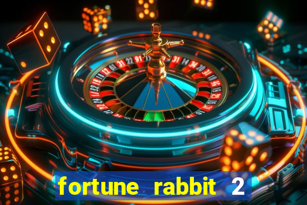 fortune rabbit 2 demo gr谩tis