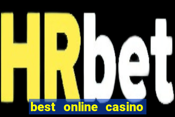 best online casino slots real money