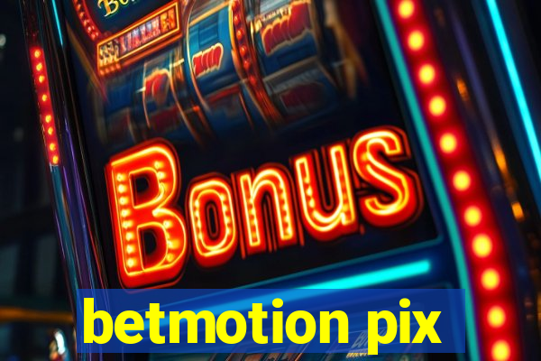 betmotion pix