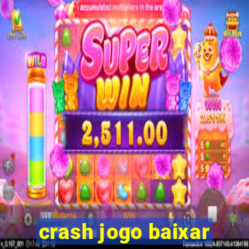 crash jogo baixar