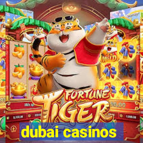 dubai casinos