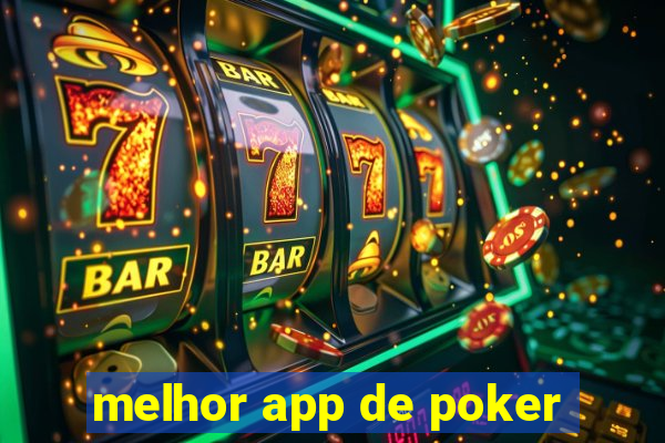 melhor app de poker