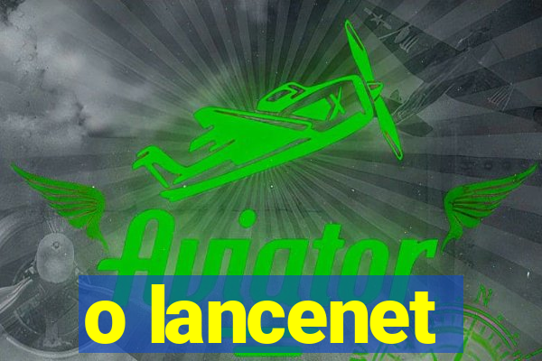 o lancenet