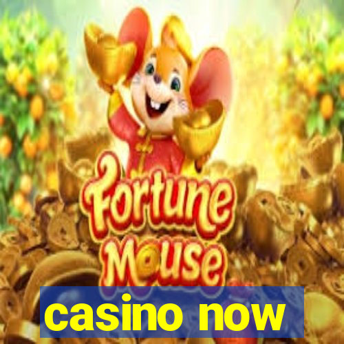 casino now