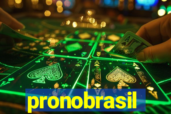 pronobrasil