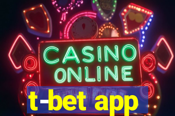 t-bet app