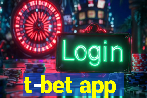 t-bet app