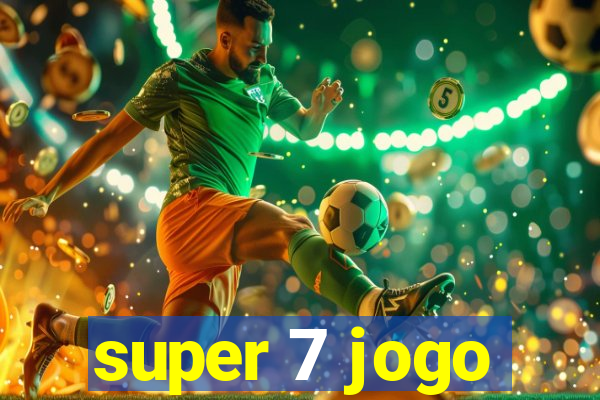 super 7 jogo