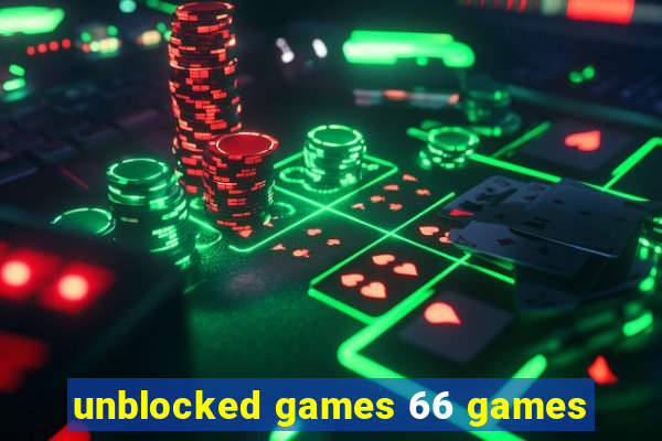 unblocked games 66 games