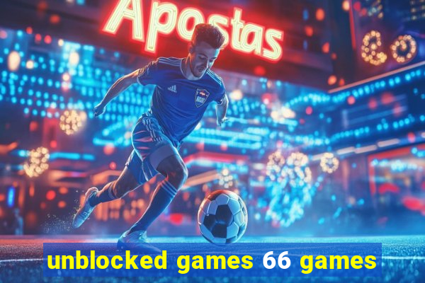 unblocked games 66 games