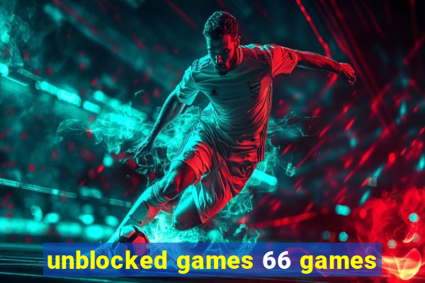 unblocked games 66 games