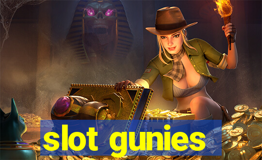 slot gunies