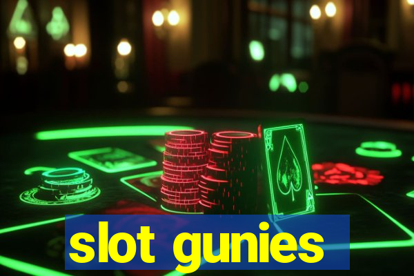 slot gunies