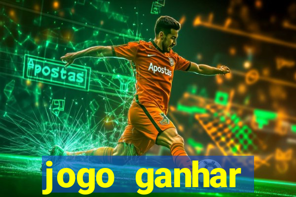 jogo ganhar dinheiro online