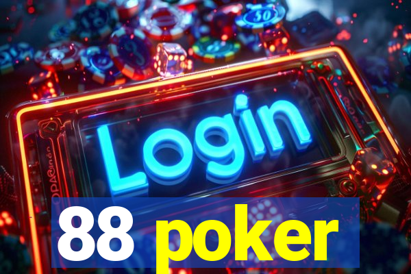 88 poker