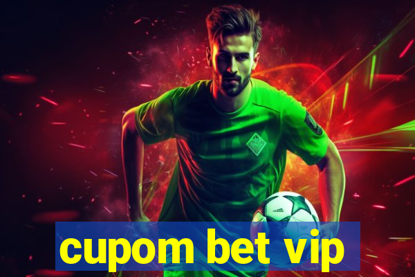 cupom bet vip