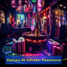 diploma de sofredor fluminense