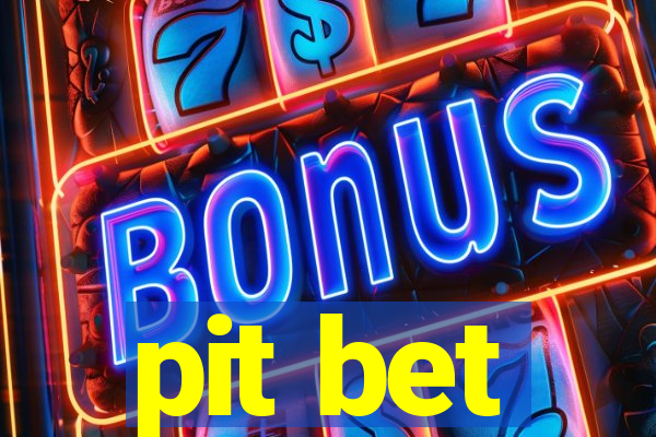 pit bet