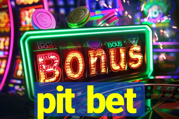 pit bet